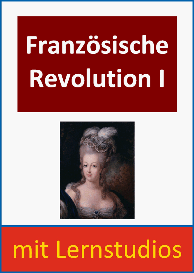 Französische Revolution Teil I Ursachen Und Politische - 